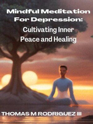 cover image of Mindful Meditation For Depression